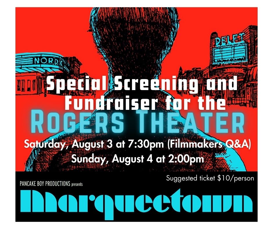 Rogers Theater Marqueetown screening.jpg